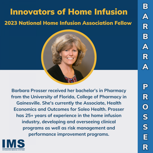 Innovators of Home Infusion: Barbara Prosser