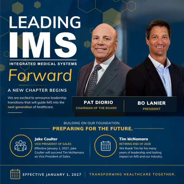 Integrated Medical Systems Announces Leadership Transition to Position Company for Its Next Generation of Growth